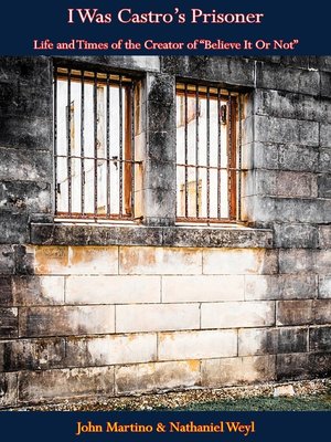 cover image of I Was Castro's Prisoner